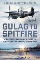 Gulag to Spitfire
