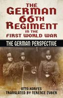 The German 66th Regiment in the First World War