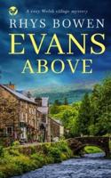 EVANS ABOVE a cozy Welsh village mystery