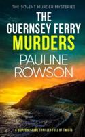 The Guernsey Ferry Murders