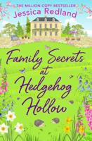 Family Secrets at Hedgehog Hollow