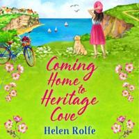 Coming Home to Heritage Cove