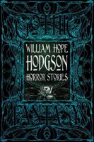 William Hope Hodgson Horror Stories