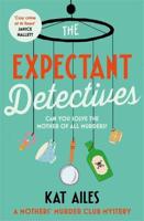 The Expectant Detectives