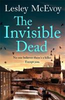 The Invisible Dead