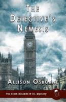 The Detective's Nemesis