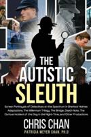 The Autistic Sleuth