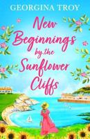 New Beginnings by the Sunflower Cliffs