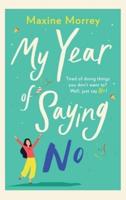 My Year Of Saying No