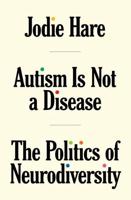 Autism Is Not a Disease