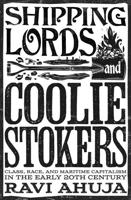 Shipping Lords and Coolie Stokers