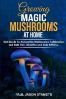 Growing Magic Mushrooms at Home