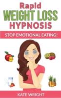 RAPID WEIGHT LOSS HYPNOSIS-Edition 2023