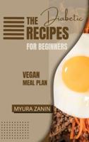 The Diabetic Recipes For Beginners