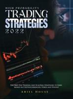 High Probability Trading Strategies 2022