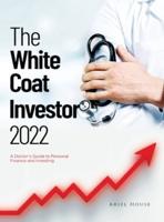 The White Coat Investor 2022