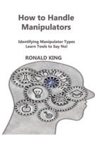 How to Handle Manipulators