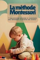 La Méthode Montessori