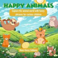 Happy Animals