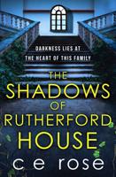 The Shadows of Rutherford House