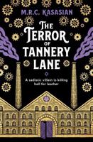 The Terror of Tannery Lane