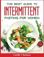 The best guide to intermittent fasting for women