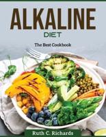 Alkaline Diet : The Best Cookbook