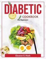Diabetic cookbook: For Beginners