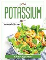 Low Potassium Diet : Homemade Recipes