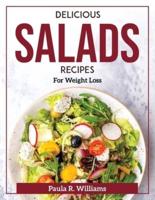 Delicious Salads Recipes : For Weight Loss