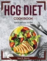 HCG Diet Cookbook: Quick and easy recipes
