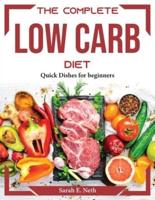 The Complete Low Carb Diet
