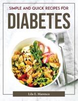 Simple and Quick Recipes for Diabetes