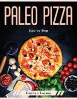 Paleo Pizza: Step-by-Step
