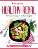 Recipes for healthy renal : Simple and easy low sodium recipes