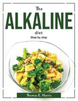 The Alkaline diet: Step by step