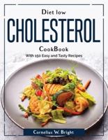 Diet Low Cholesterol CookBook