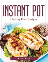Instant Pot Healthy Diet Recipes