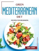 Green Mediterranean Diet