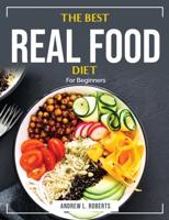 The Real Food Diet