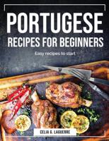 Portugese Recipes for Beginners