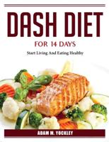 DASH Diet for 14 Days