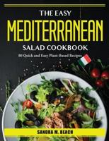 Easy Mediterranean Salad Cookbook