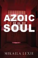 Azoic Soul