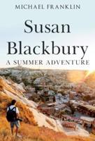 Susan Blackbury: A Summer Adventure