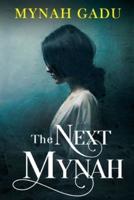 The Next Mynah