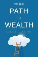 On The Path To Wealth