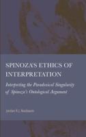 Spinoza's Ethics of Interpretation