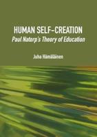 Human Self-Creation: 1
