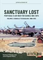 Sanctuary Lost Volume 2 Debacle to Deadlock, 1966-1972
